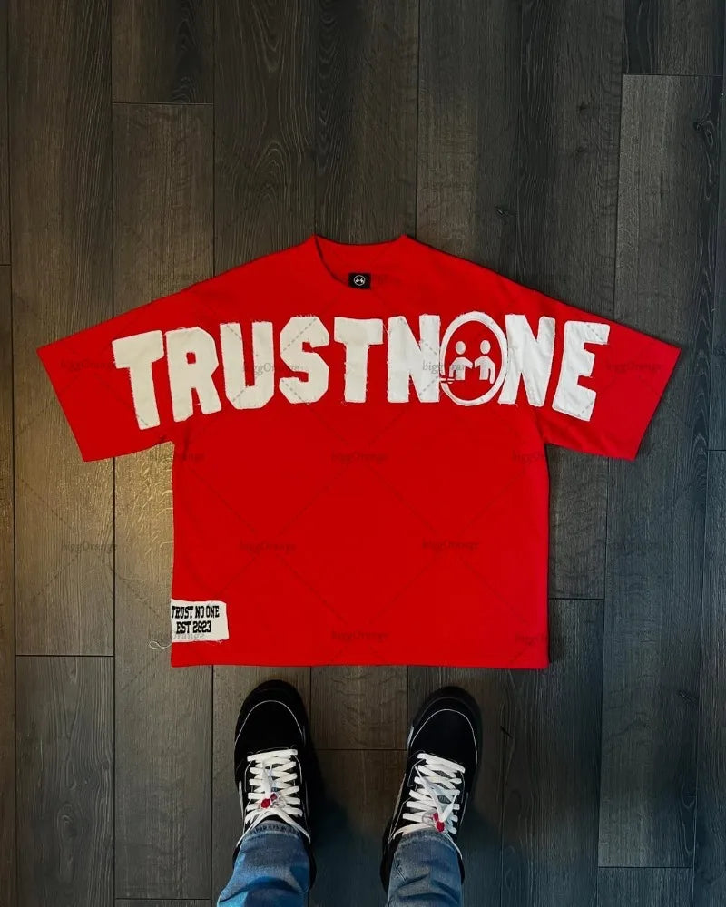 Trust None Tee