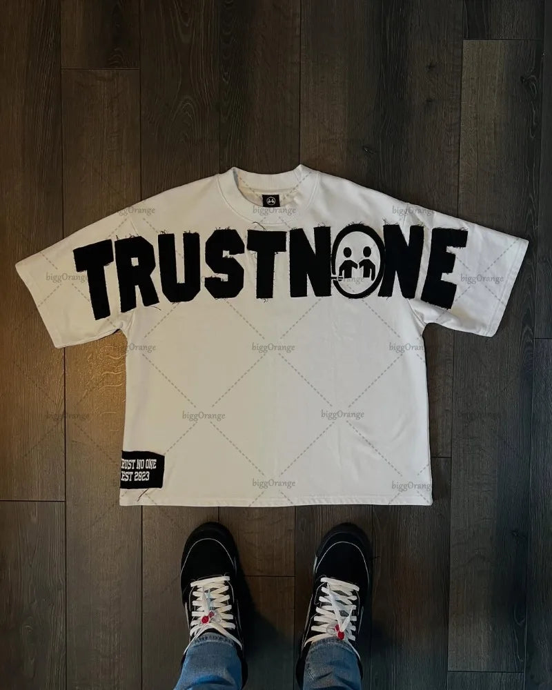 Trust None Tee